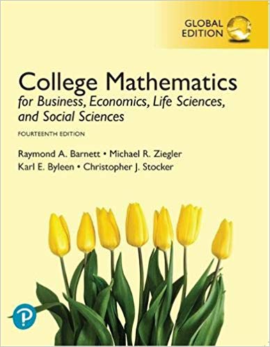 College Mathematics for Business, Economics, Life Sciences, and Social Sciences plus MyLabMathematics with Pearson eText, Global Edition 14th Edition